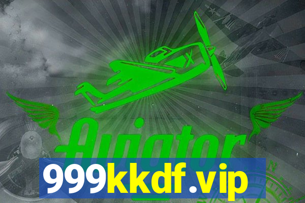 999kkdf.vip