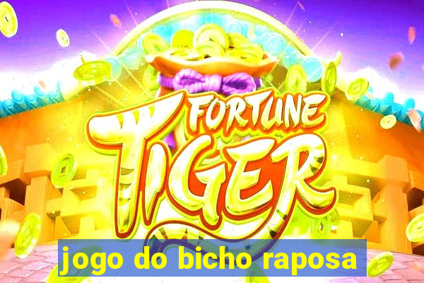 jogo do bicho raposa