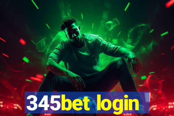 345bet login