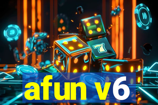 afun v6