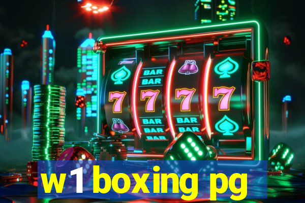 w1 boxing pg