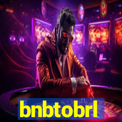 bnbtobrl