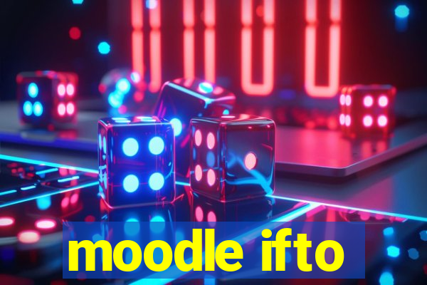 moodle ifto