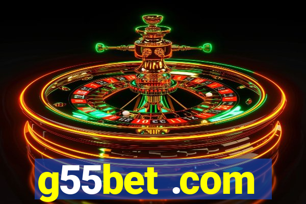 g55bet .com