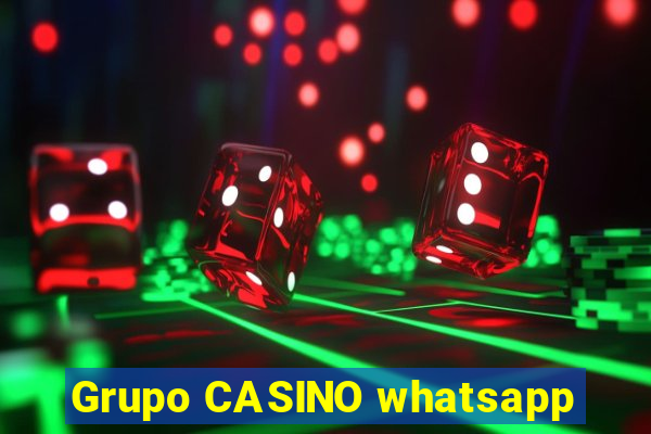 Grupo CASINO whatsapp