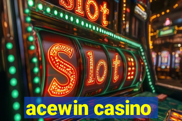 acewin casino