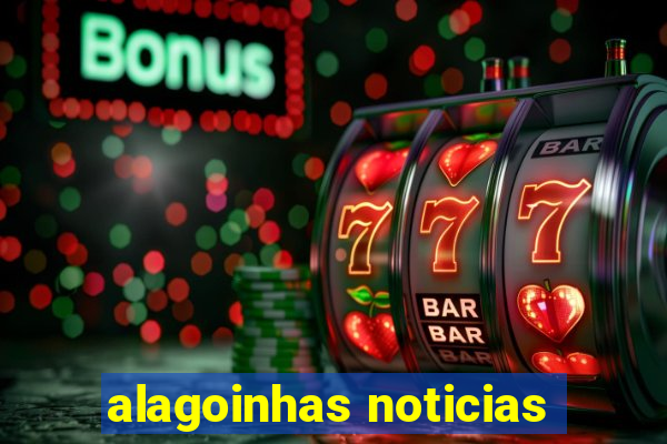 alagoinhas noticias