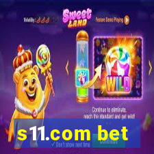 s11.com bet