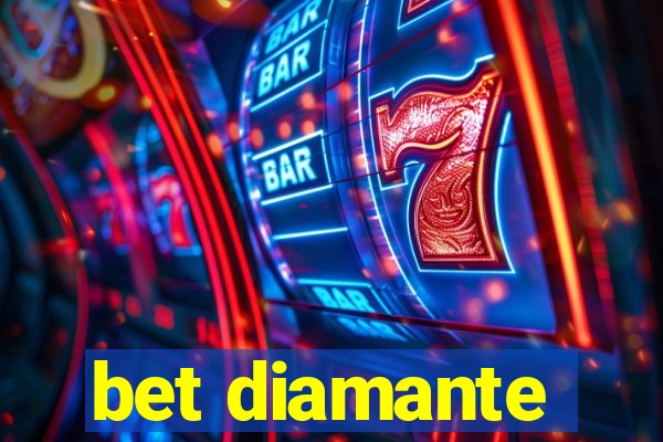 bet diamante