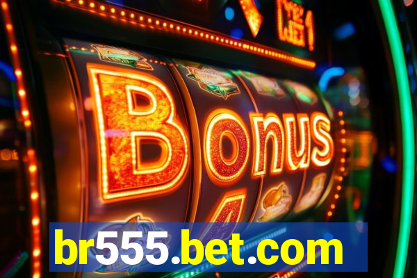 br555.bet.com