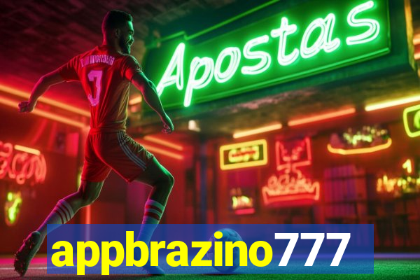 appbrazino777