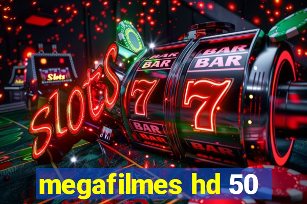 megafilmes hd 50