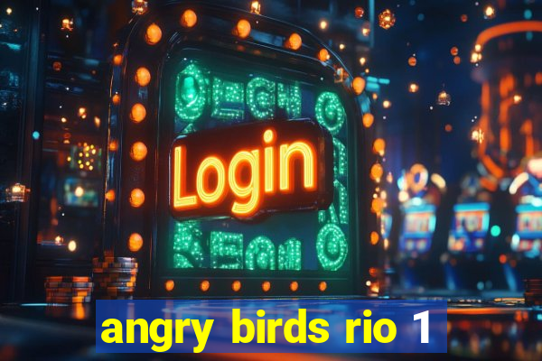 angry birds rio 1