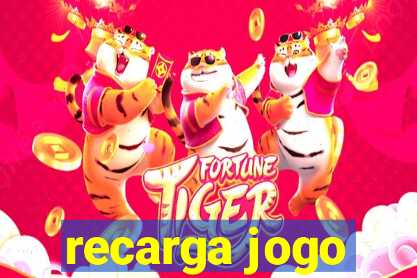 recarga jogo