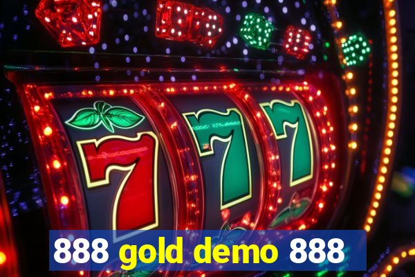 888 gold demo 888