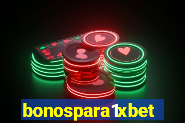 bonospara1xbet