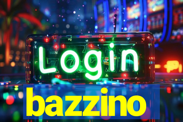 bazzino