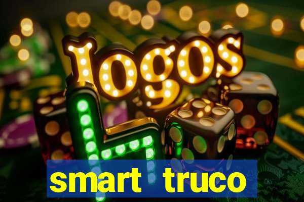 smart truco paulista e mineiro