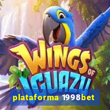 plataforma 1998bet