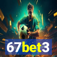 67bet3