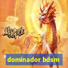 dominador bdsm