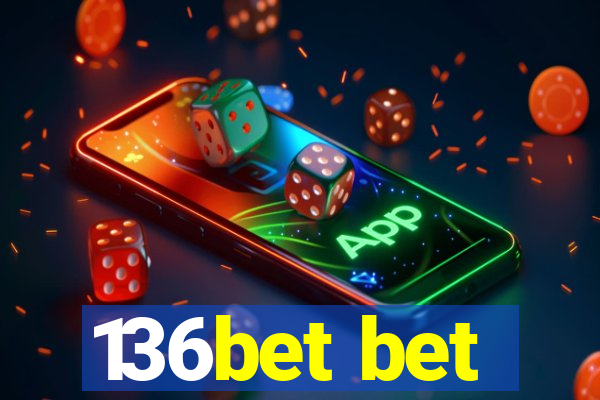 136bet bet