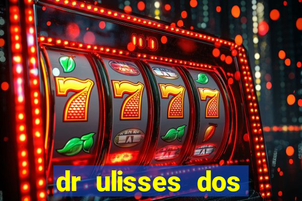 dr ulisses dos santos ortopedista