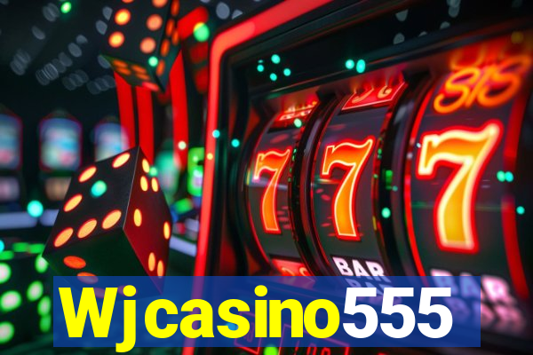 Wjcasino555