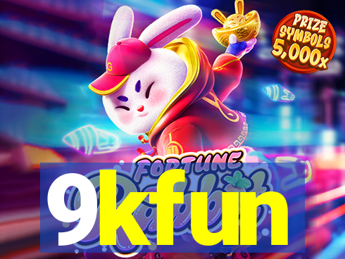 9kfun