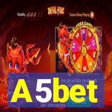 A5bet