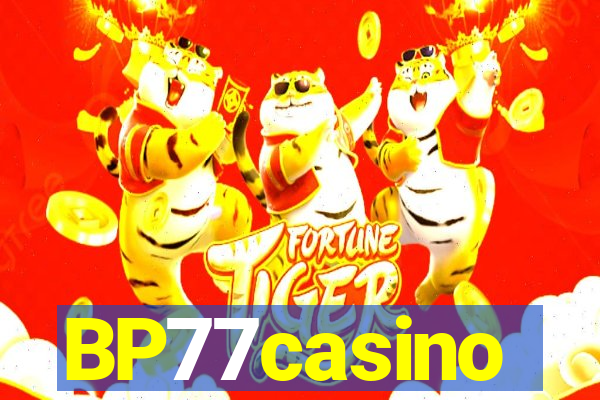 BP77casino