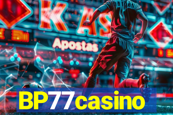 BP77casino