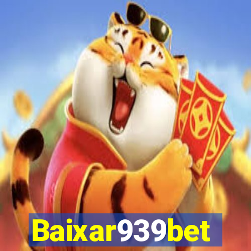 Baixar939bet