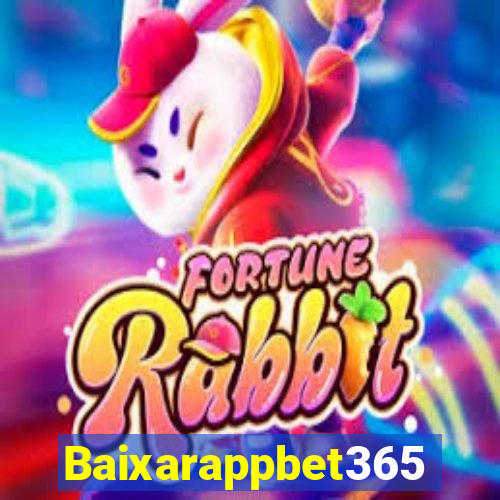 Baixarappbet365