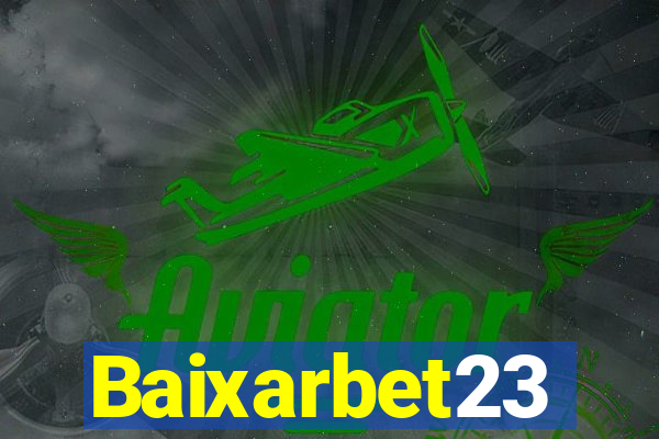 Baixarbet23