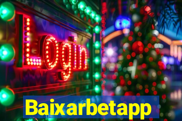 Baixarbetapp