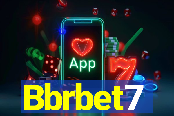 Bbrbet7