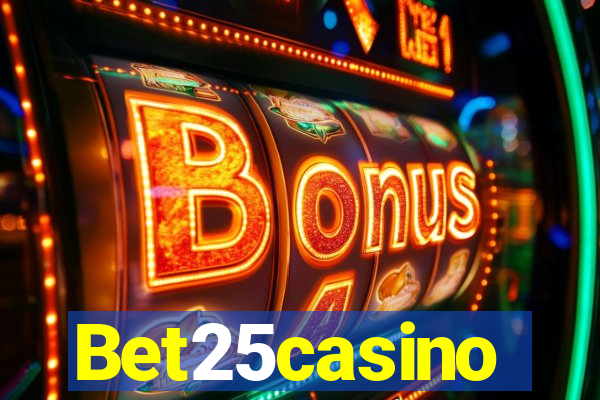 Bet25casino