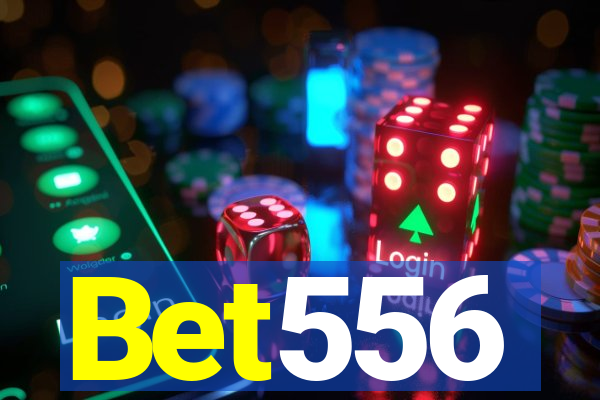 Bet556