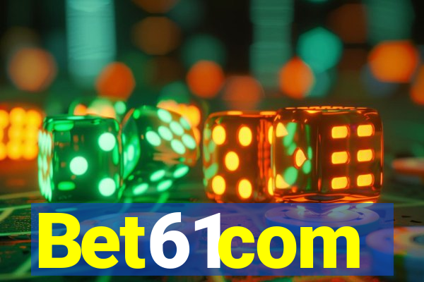 Bet61com