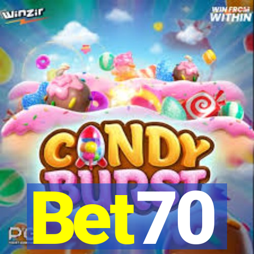 Bet70