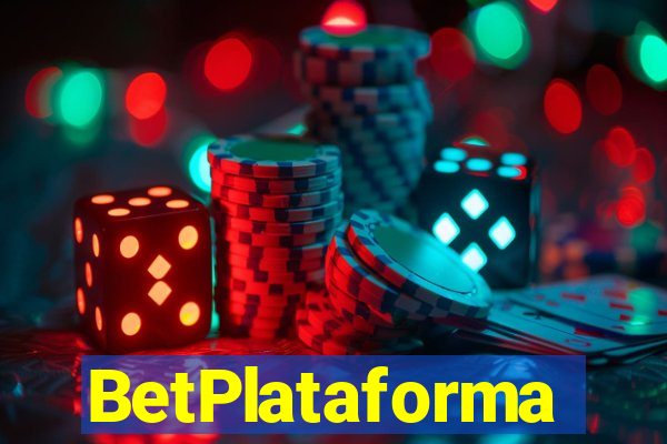 BetPlataforma