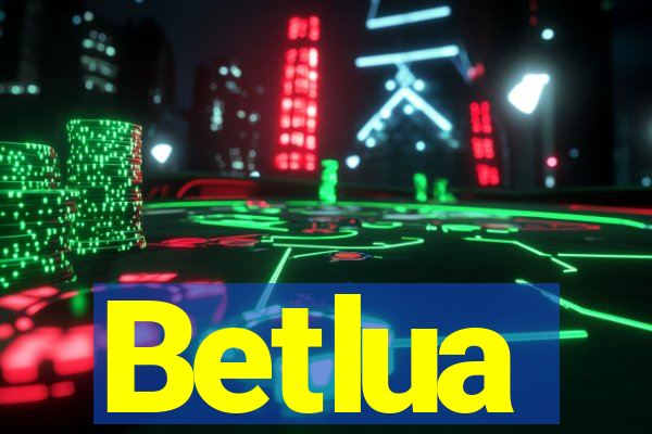 Betlua