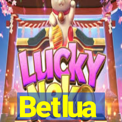 Betlua