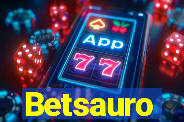 Betsauro