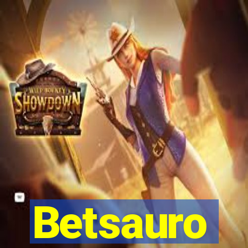 Betsauro