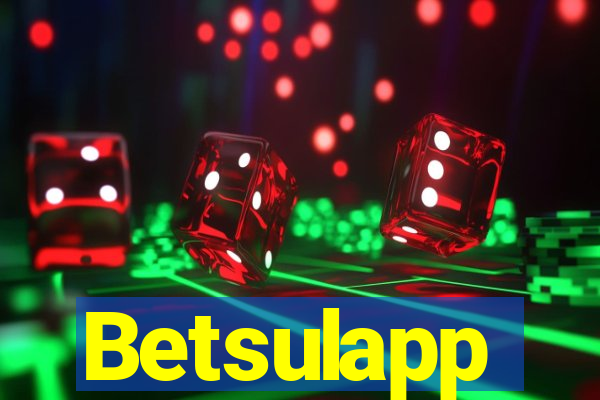 Betsulapp