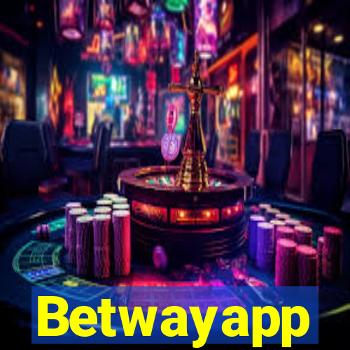 Betwayapp