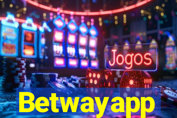 Betwayapp