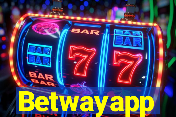 Betwayapp